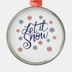 Let It Snow Ornament