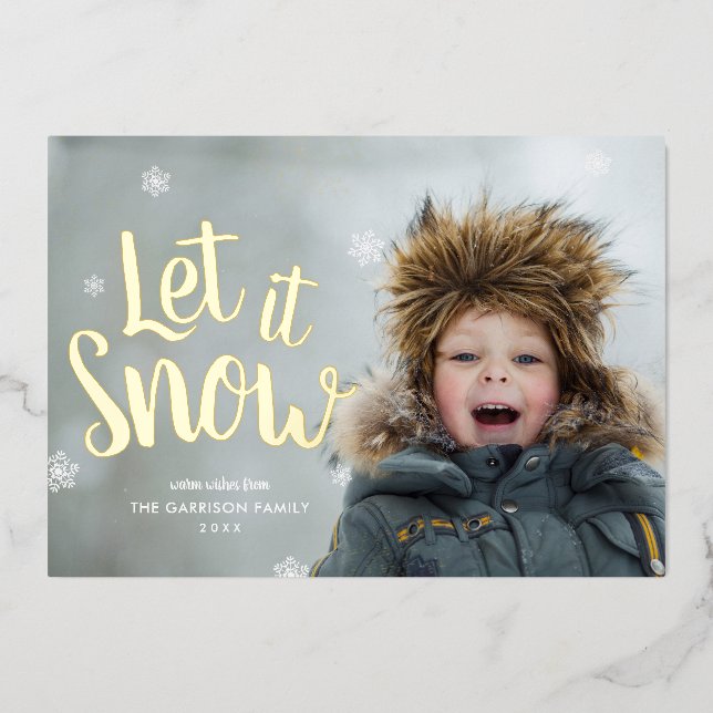 Let It Snow | Photo Overlay Real Foil Holiday Card (Front)
