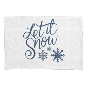 Let It Snow Pillowcase