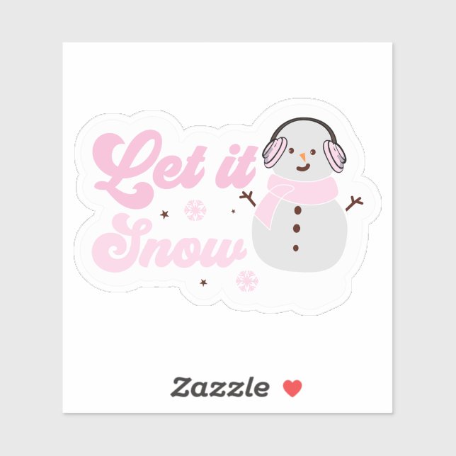 Let It Snow Pink Snowman Holiday (Sheet)