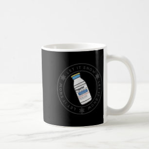 Let It Snow Profol Crna Nurse Anaesthetist Er Ed N Coffee Mug