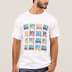 Let It Snow Retro Christmas Typography Pattern T-Shirt