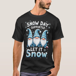 Let It Snow Snow Day Suprter Cute Blue Rainbow Gno T-Shirt