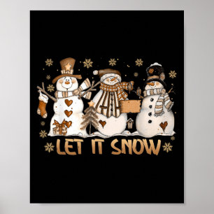 Let It Snow Snowflake Snowman Christmas Xmas Pajam Poster