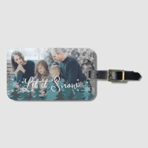 Let It Snow   Snowflakes Pine Tree Christmas Photo Luggage Tag