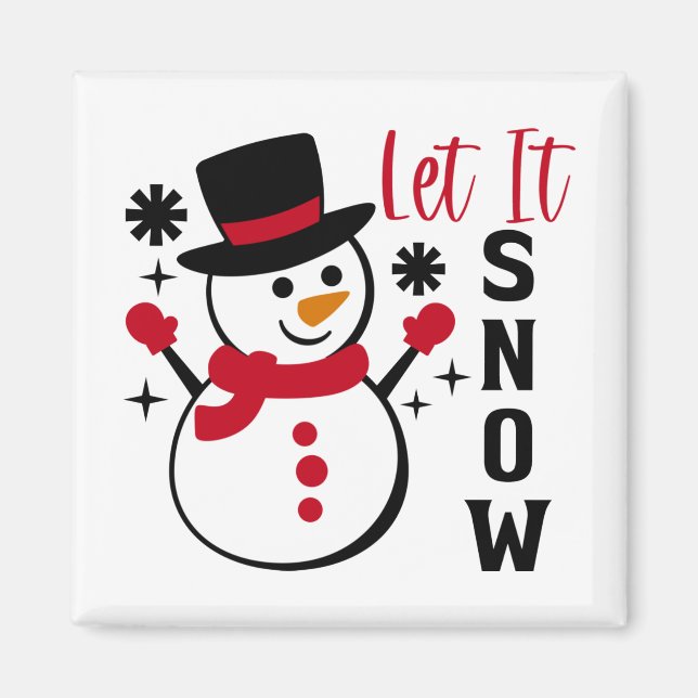 Let it Snow Snowman Magnet (Front)