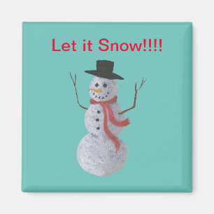 Let it Snow!!! Snowman Magnet