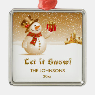 Let it snow! Snowman with present Metal Ornament