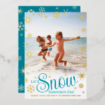 Let It Snow Somewhere Else Beach Photo Real Gold Foil Holiday Card<br><div class="desc">“Let it snow (somewhere else).” A fun, humourous quote with playful, whimsical turquoise typography, real gold foil snowflakes, and your personal message/name/year in real gold foil overlay the photo of your choice. A faux gold snowflake pattern overlays turquoise blue on the back. Choose from 3 real foils: gold, silver and...</div>