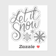 let it snow sticker