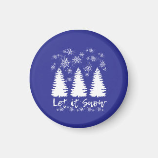 Let it Snow Stretched Canvas Print Magnet