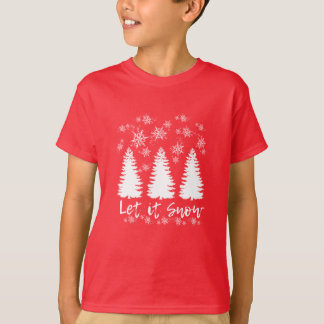 Let it Snow T-Shirt