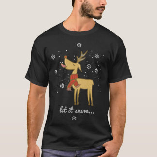 Let It Snow T-Shirt