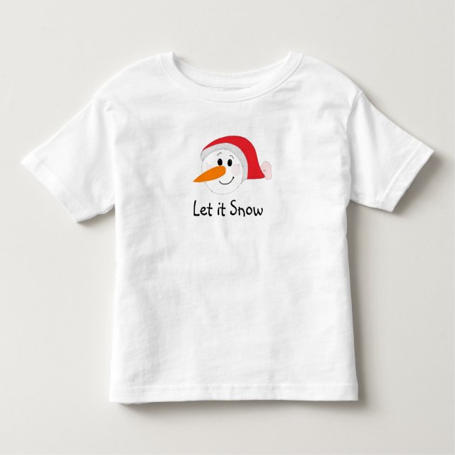 Let it Snow Toddler T-Shirt (Front)