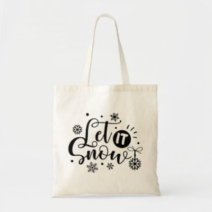 Let It Snow Tote Bag