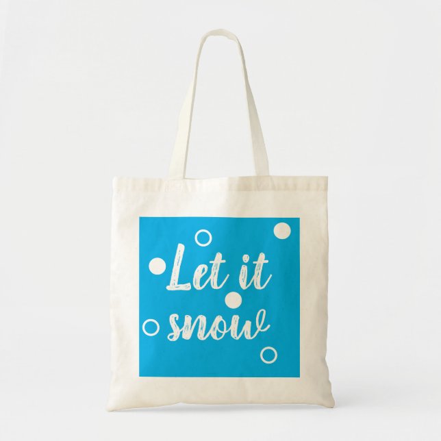 Let it snow tote bag (Front)