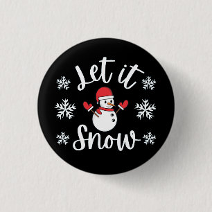 Let It Snow Winter Christmas  3 Cm Round Badge