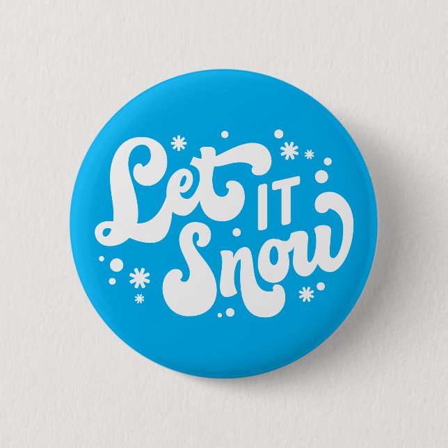 Let It Snow Winter Design 6 Cm Round Badge (Front)