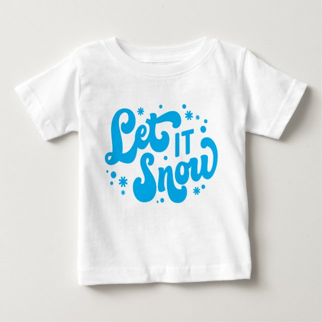 Let It Snow Winter Design Baby T-Shirt (Front)