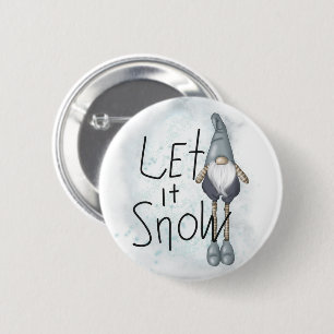 Let it Snow Winter Gnome 6 Cm Round Badge