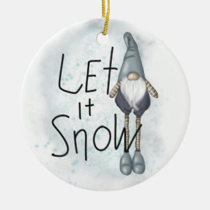 Let it Snow Winter Gnome Ceramic Ornament