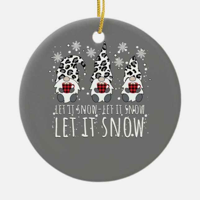 LET IT SNOW Winter Gnome - Leopard Buffalo Plaid Ceramic Ornament (Front)