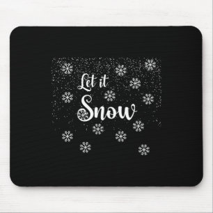 Let It Snow Winter Snowflakes Christmas Pajama Mouse Pad