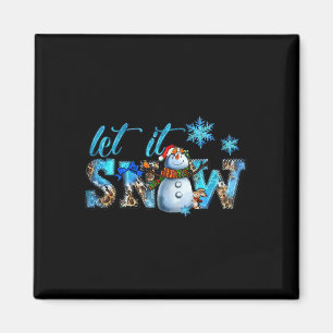 Let It Snow Winter Snowman Christmas Holiday Leopa Magnet