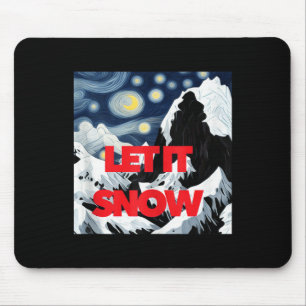 Let It Snow Winter Wonderland Art Creative Ski Sno Mouse Pad