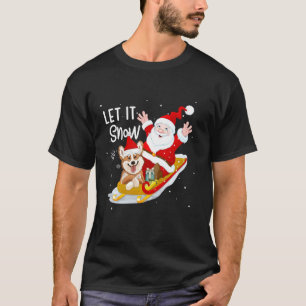 Let It Snow Xmas Cute Corgi Santa Christmas Party T-Shirt