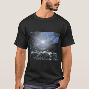 Let Jesus' Light Shine Upon You, Casual T-Shirt