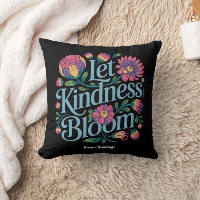 Let Kindness Bloom Be Kind Rainbow Flowers Inspire Cushion (Blanket)