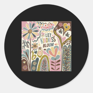 Let Kindness Bloom Boho Flower Mental Health Inspi Classic Round Sticker