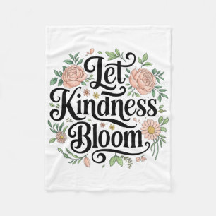 Let Kindness Bloom Floral Aesthetic Positive Retro Fleece Blanket