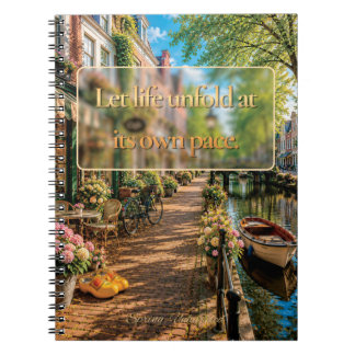 Let Life Unfold At Its Own Pace Amsterdam Journal