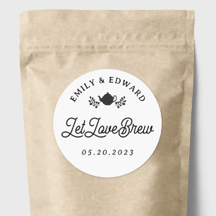 Let Love Brew Wedding Tea Favour Classic Round Sticker