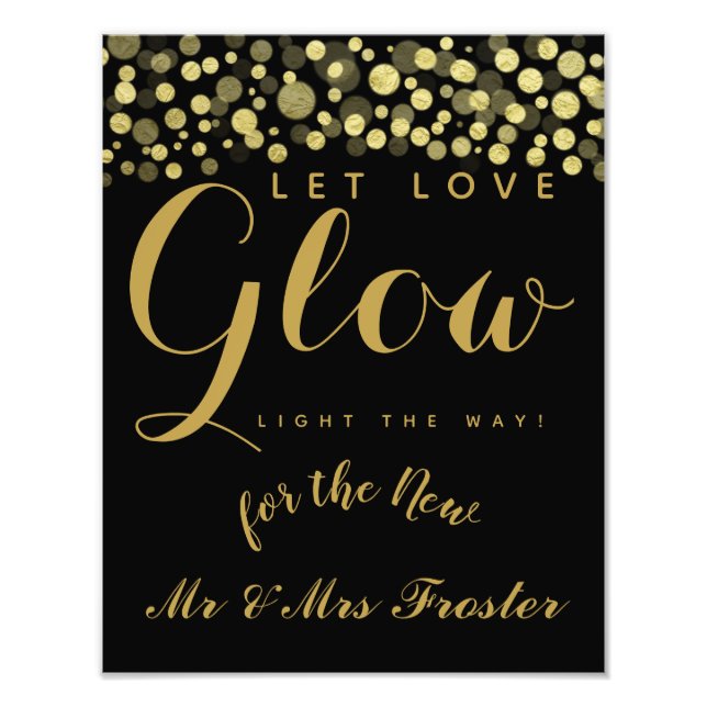 Let love glow wedding party sign (Front)