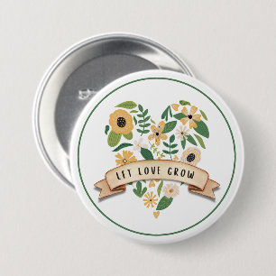 Let Love Grow Botanical Heart 3" Button