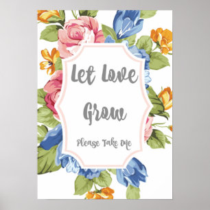 Let Love Grow Sign