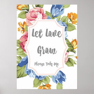Let Love Grow Sign