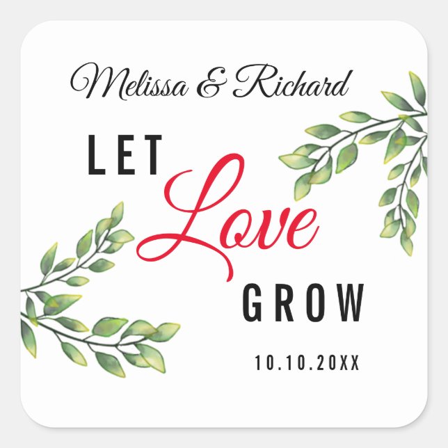 Let Love Grow Watercolor Greenery Wedding Square Sticker (Front)