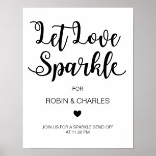 Let Love Sparkle Sign   Modern Calligraphy