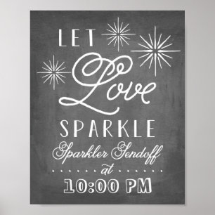 Let Love Sparkle   Sparkler Send Off Poster