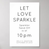 Let Love Sparkle Sparkler Time Wedding Sign