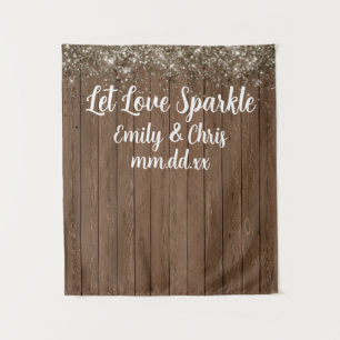 Let Love Sparkle Wedding Backdrop Rustic Wood Prop Tapestry