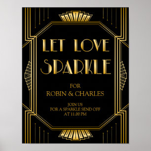 Let Love Sparkle Wedding Sign   Gatsby Art Deco
