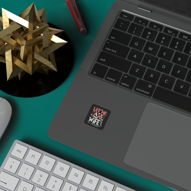 Let me Ask my Wife. Marriage Humour Square Sticker (Creator Uploaded)