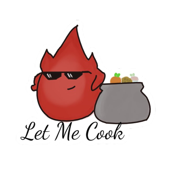 Let Me Cook Sticker (Creator Uploaded)