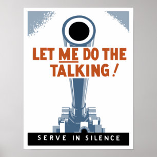 Let Me Do The Talking! Serve In Silence Poster