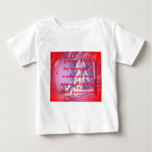 Let me fly with you to valentine.png baby T-Shirt